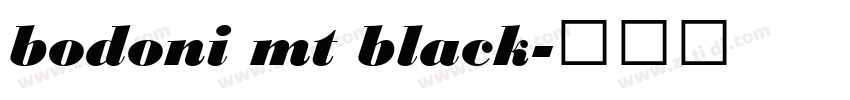 bodoni mt black字体转换